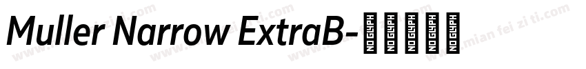 Muller Narrow ExtraB字体转换